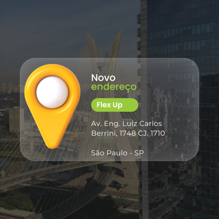 novo_endereco Novo endereço Flex Up Tecnologia